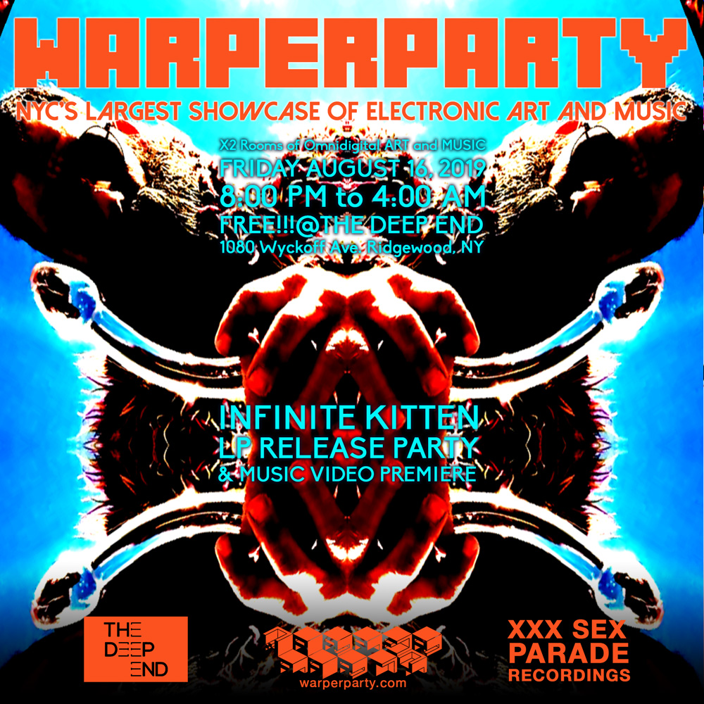 INFINITE KITTEN LP RELEASE @ WARPER PARTY